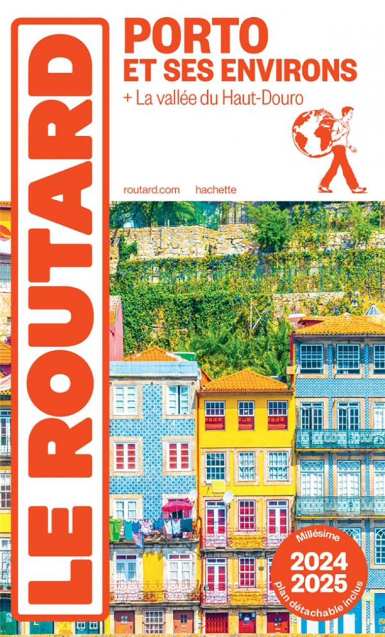 GUIDE DU ROUTARD PORTO ET SES ENVIRONS 2024/25 - COLLECTIF - HACHETTE