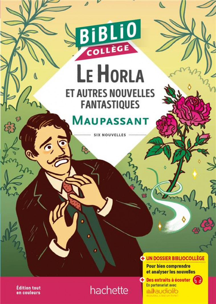 BIBLIOCOLLEGE LE HORLA ET AUTRES NOUVELLES FANTASTIQUES (MAUPASSANT) - MAUPASSANT GUY - HACHETTE