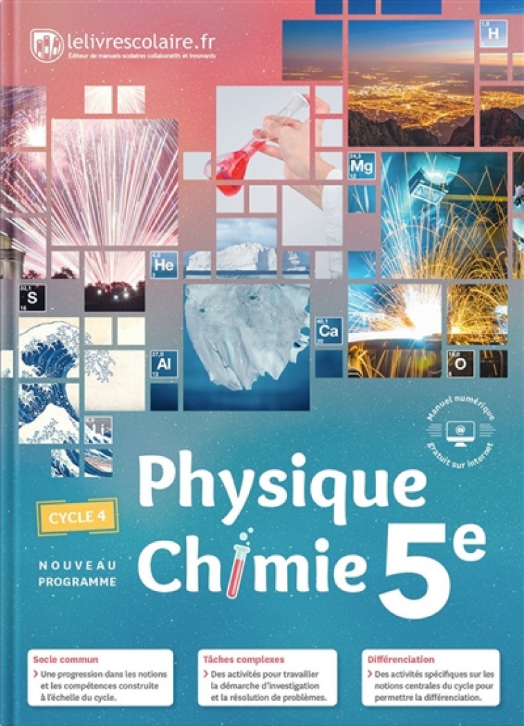 PHYSIQUE-CHIMIE 5E, EDITION 2017 - LELIVRESCOLAIRE.FR - Lelivrescolaire.fr