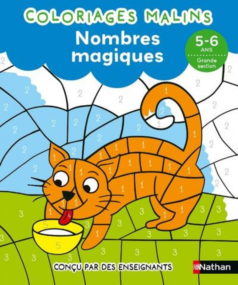 NOMBRES MAGIQUES GS - COLORIAGES MALINS - GRISON/PICARD/TAIEB - CLE INTERNAT