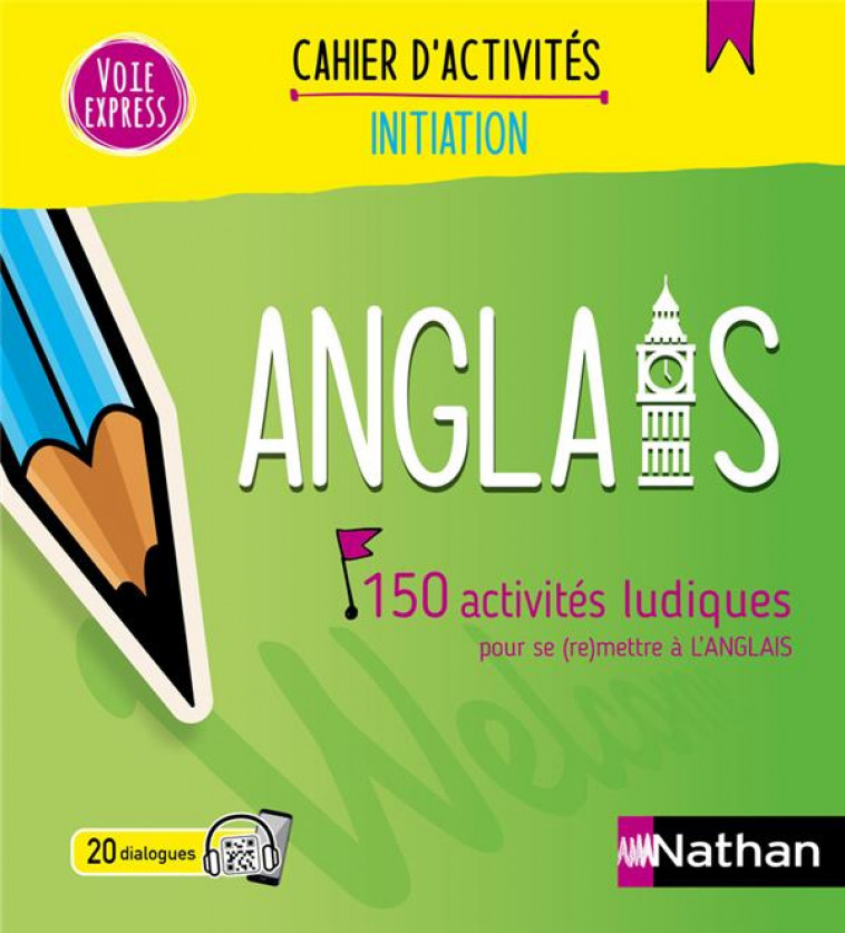 ANGLAIS - CAHIER D-ACTIVITES - INITIATION (VOIE EXPRESS) 2024 - RENUCCI - CLE INTERNAT