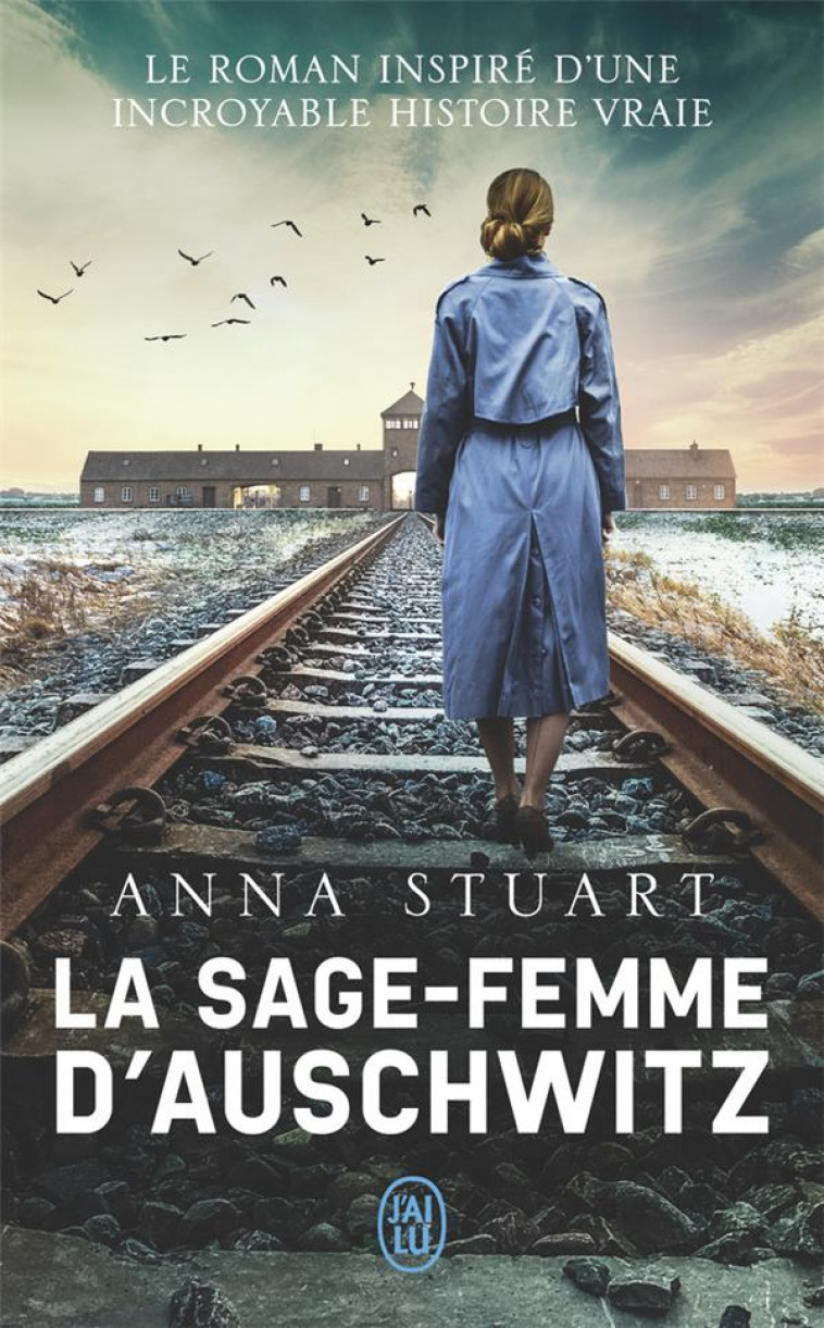 LA SAGE-FEMME D-AUSCHWITZ - STUART - J'AI LU