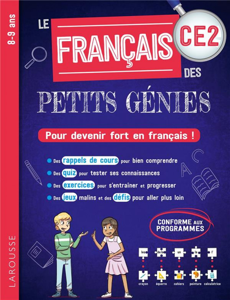 LE FRANCAIS DES PETITS GENIES : TOUT LE CE2 - COLLECTIF - LAROUSSE