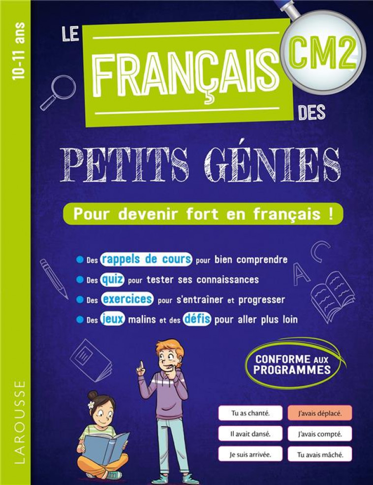 LE FRANCAIS DES PETITS GENIES : TOUT LE CM2 - COLLECTIF - LAROUSSE