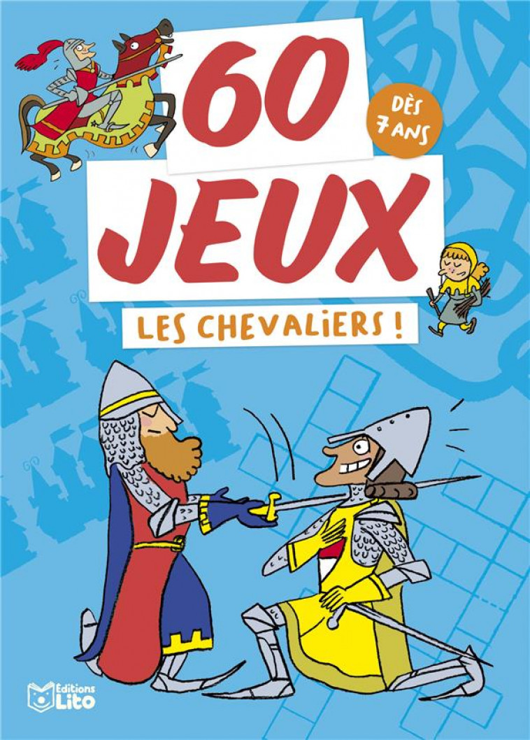 BLOC 60 JEUX LES CHEVALIERS - XXX - LITO