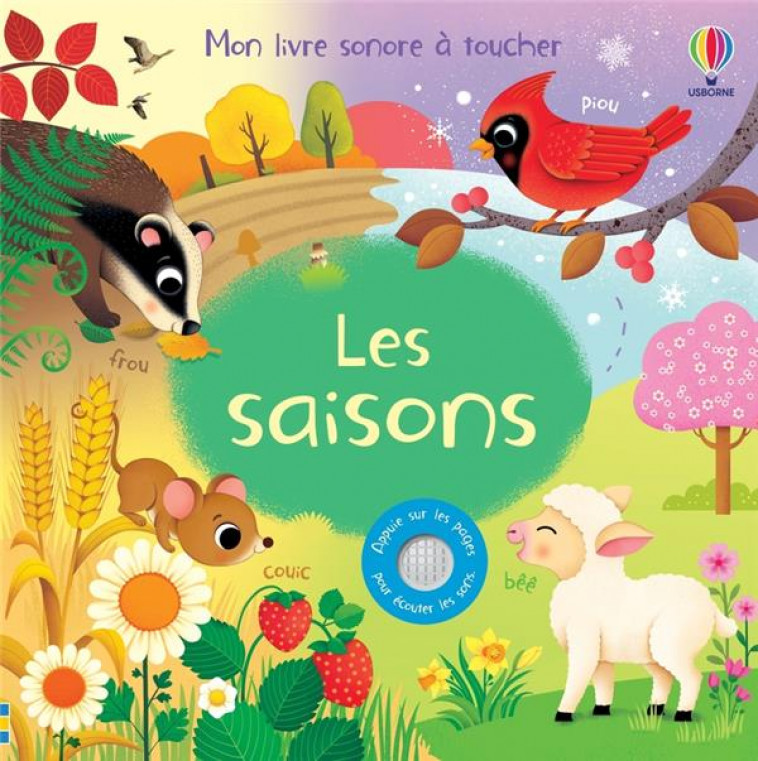 LES SAISONS - MON LIVRE SONORE A TOUCHER - DES 1 AN - TAPLIN/IOSSA/EVER - NC