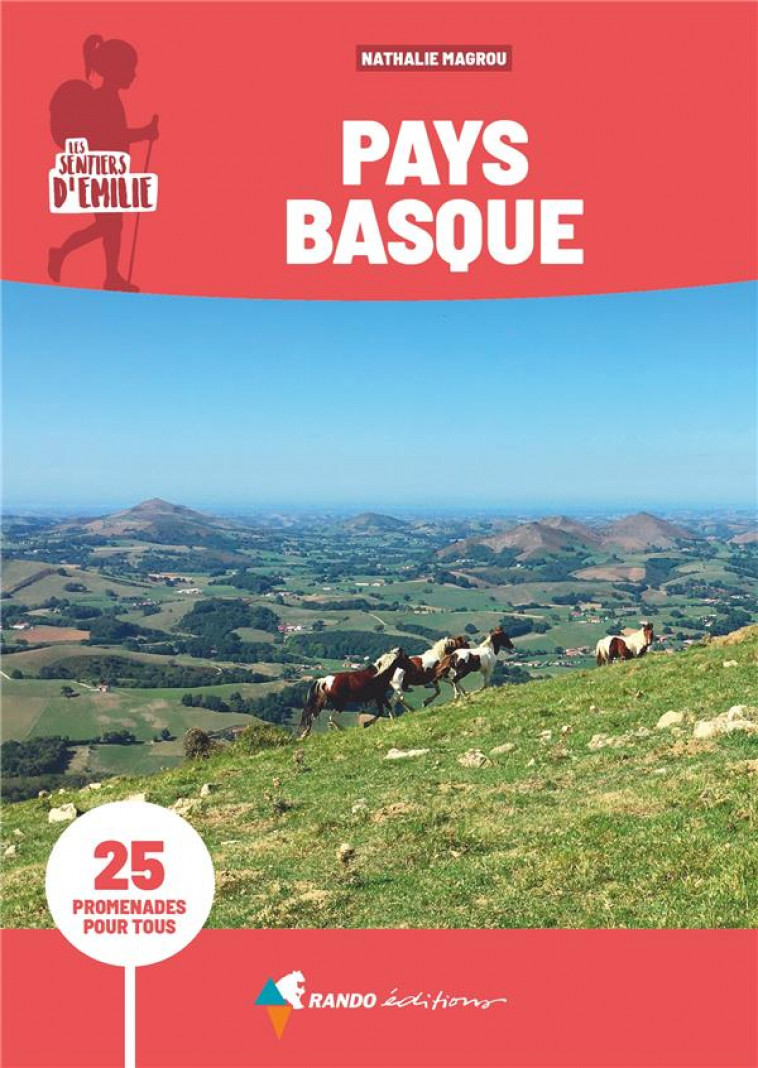 SENTIERS D-EMILIE PAYS BASQUE (3E ED) - MAGROU NATHALIE - GLENAT