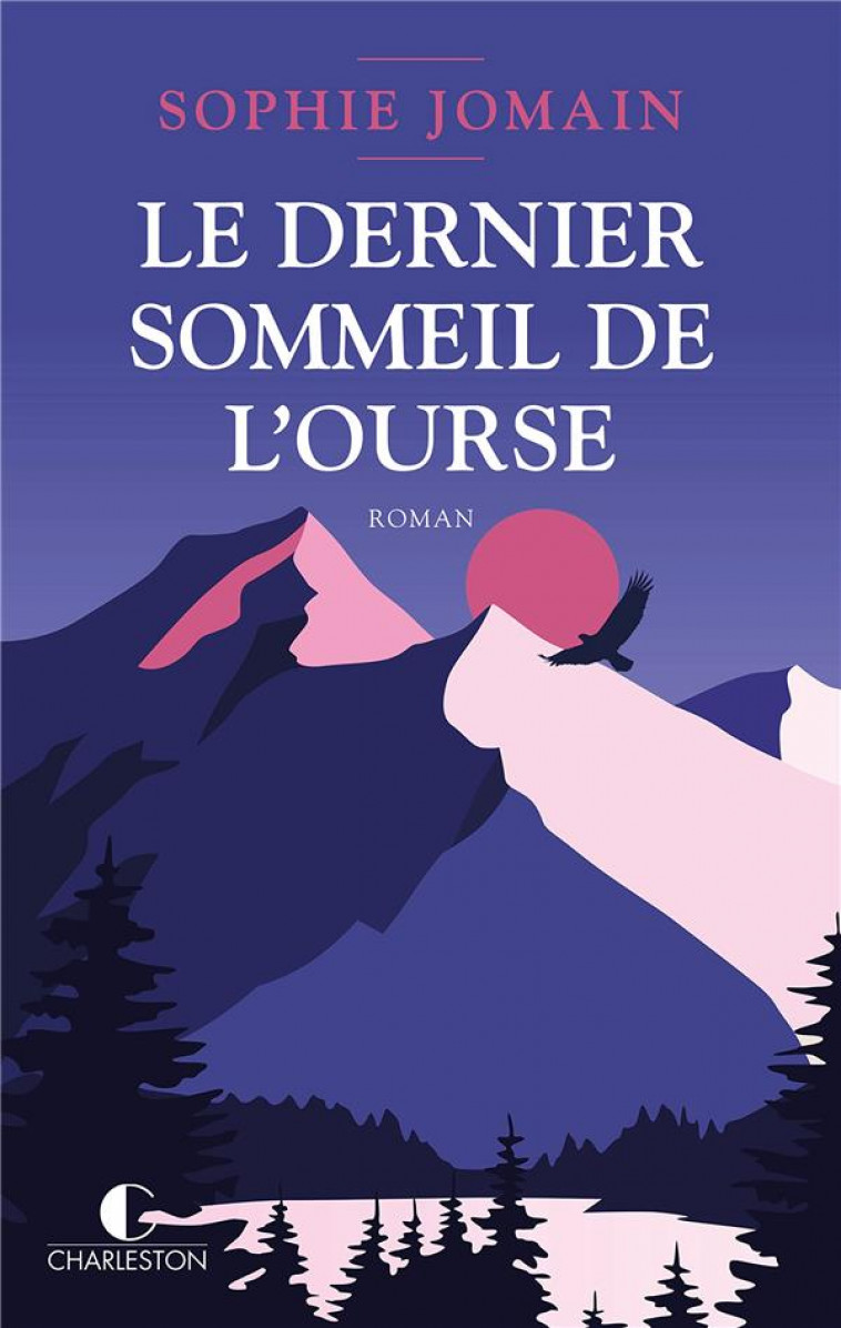 LE DERNIER SOMMEIL DE L-OURSE - JOMAIN SOPHIE - CHARLESTON