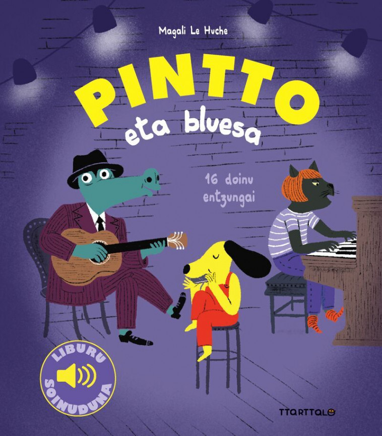 PINTTO ETA BLUESA -  LE HUCHE, MAGALI - TTARTTALO