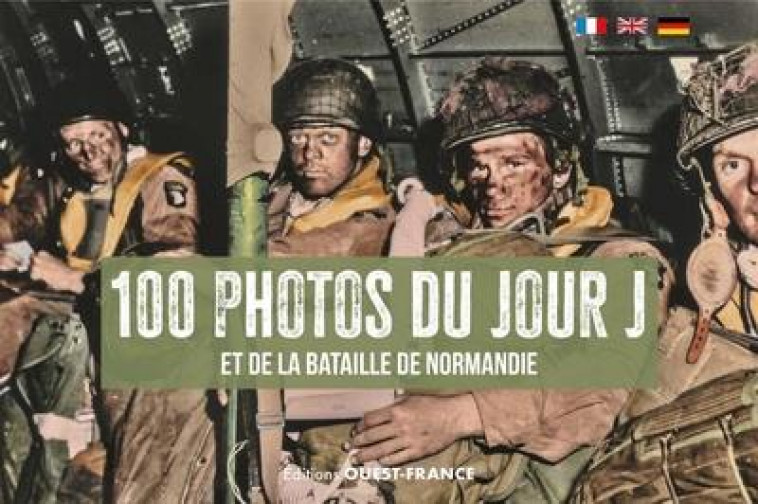 100 PHOTOS DU JOUR J - MARIE ERIC - OUEST FRANCE