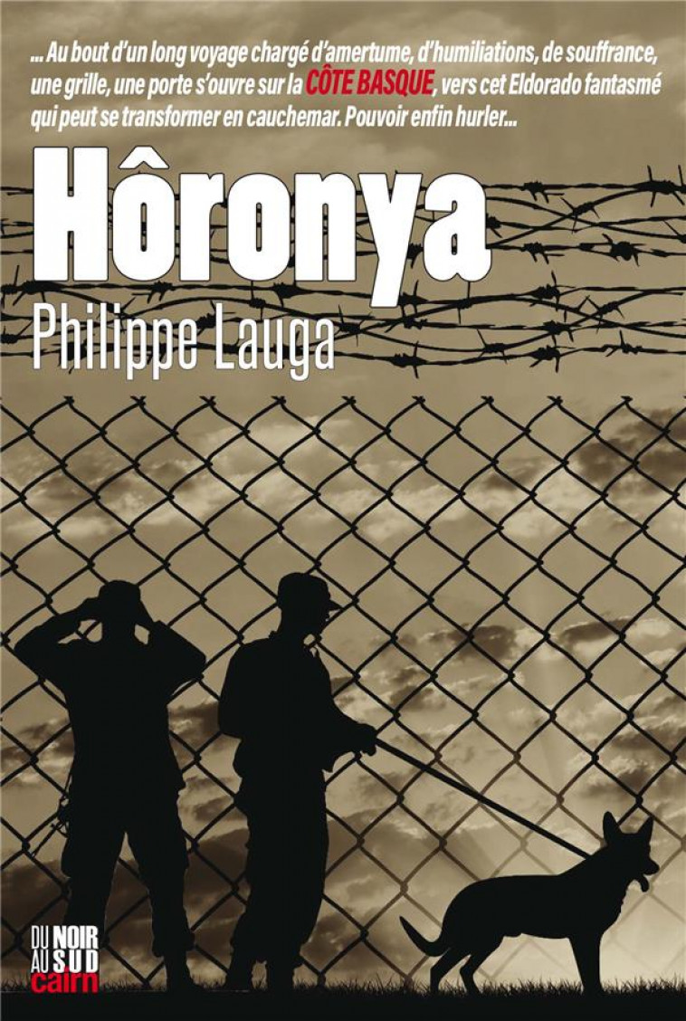 HORONYA - LAUGA, PHILIPPE - CAIRN