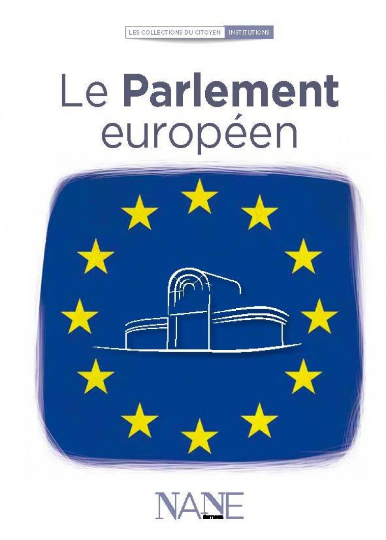 LE PARLEMENT EUROPEEN - SERODES/TAJANI - NANE