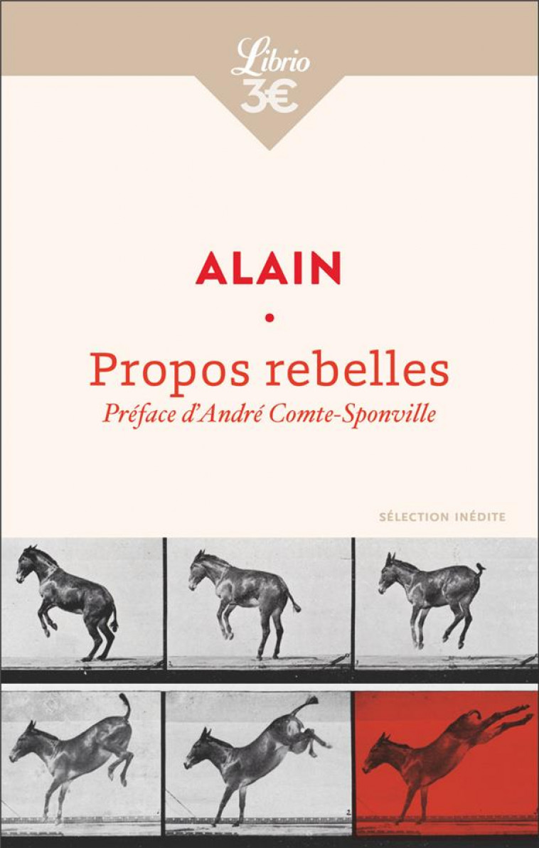 PROPOS REBELLES - (1900-1914) - ALAIN - J'AI LU