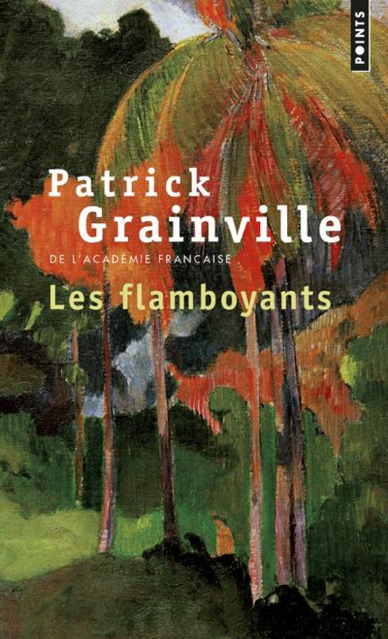 LES FLAMBOYANTS - GRAINVILLE PATRICK - POINTS