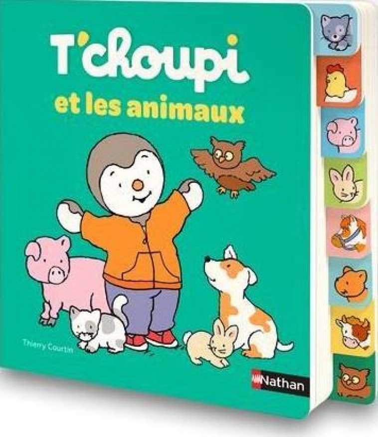 T-CHOUPI ET LES ANIMAUX - COURTIN THIERRY - CLE INTERNAT