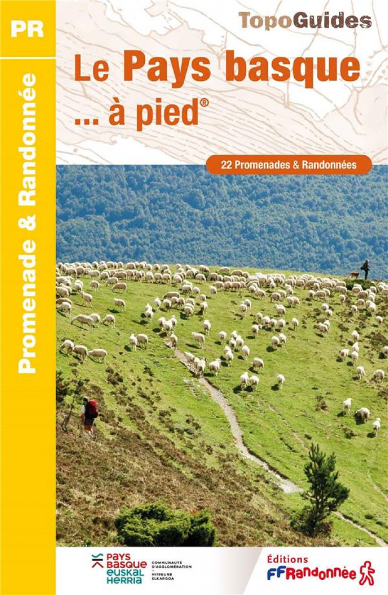 LE PAYS BASQUE... A PIED - COLLECTIF - FFRP