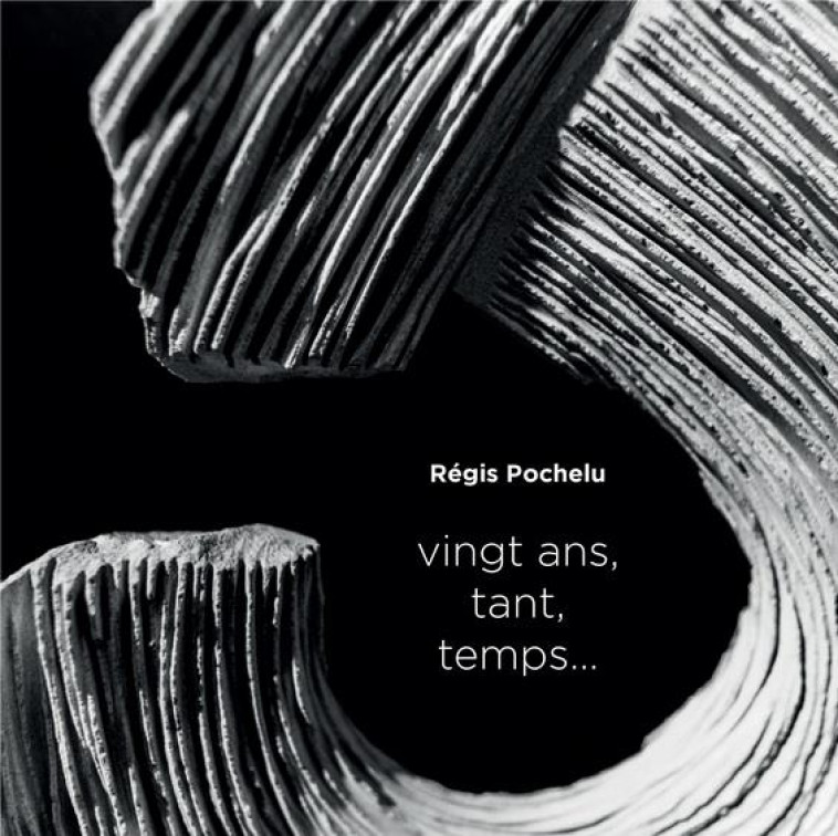 VINGT ANS TANT TEMPS - POCHELU, REGIS - ZTK