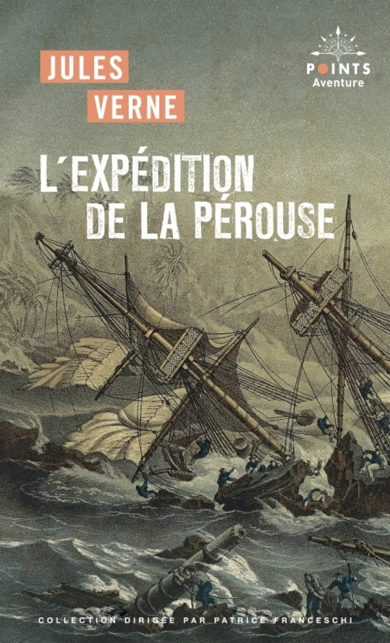 L'Expédition de La Pérouse - Jules Verne - POINTS