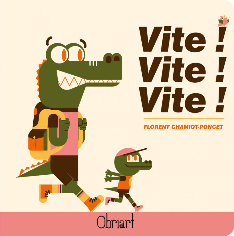 VITE, VITE, VITE -  FLORENT CHAMIOT PONC - OBRIART