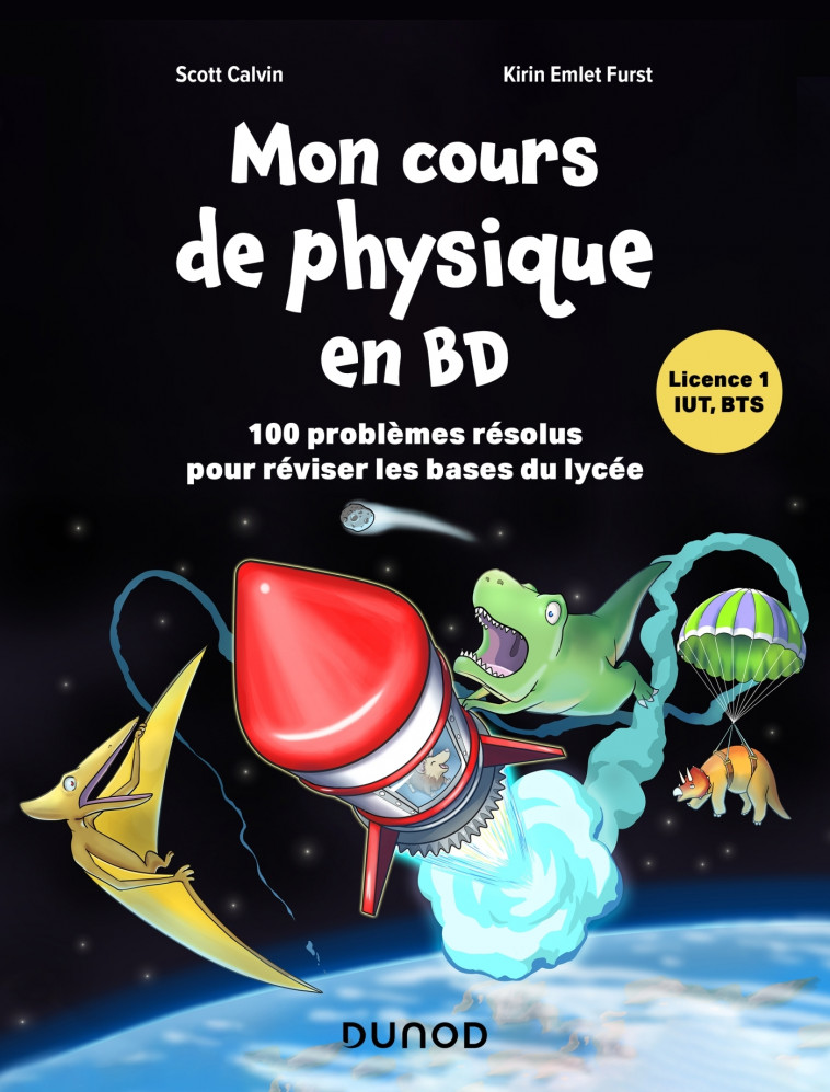 Mon cours de physique en BD - Scott Calvin, Kirin Emlet Furst - DUNOD