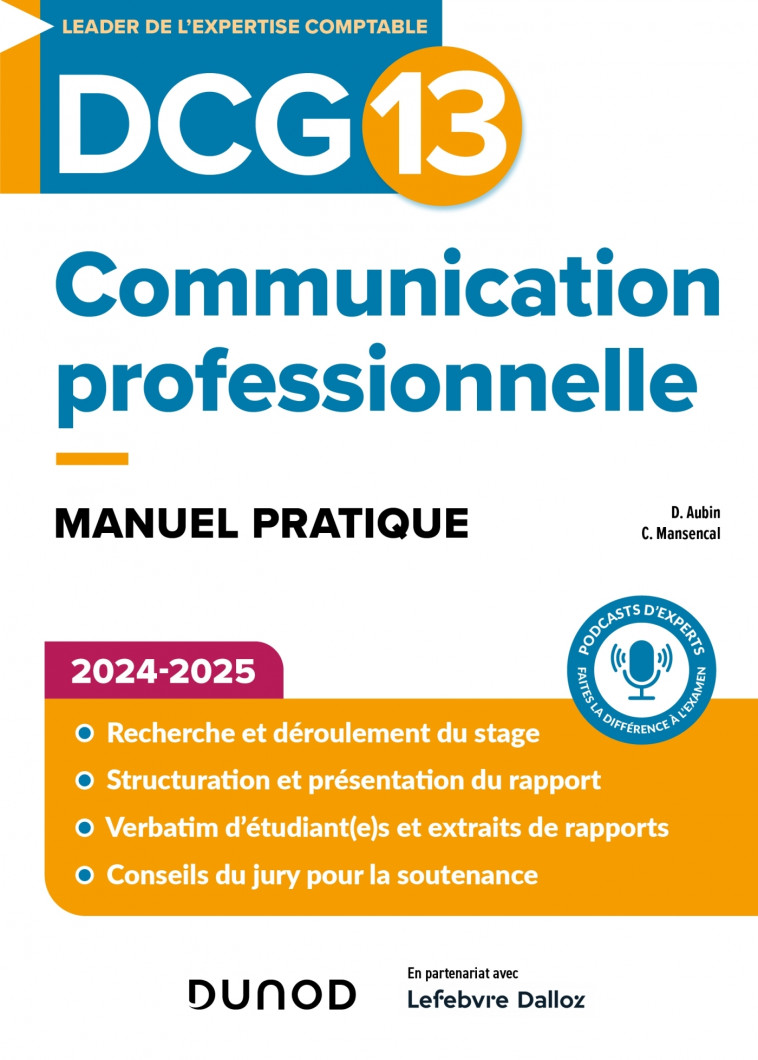 DCG 13 - Communication professionnelle - 2é ed. - Denis Aubin, Céline Mansencal - DUNOD