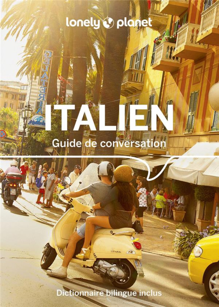 GUIDE DE CONVERSATION ITALIEN 16ED - LONELY PLANET - LONELY PLANET