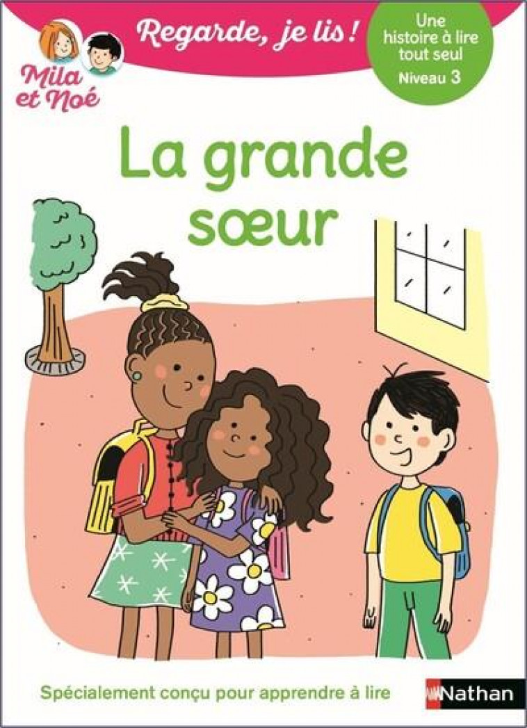 REGARDE JE LIS ! UNE HISTOIRE A LIRE TOUT SEUL - LA GRANDE SOEUR NIV3 - BATTUT/PIFFARETTI - CLE INTERNAT