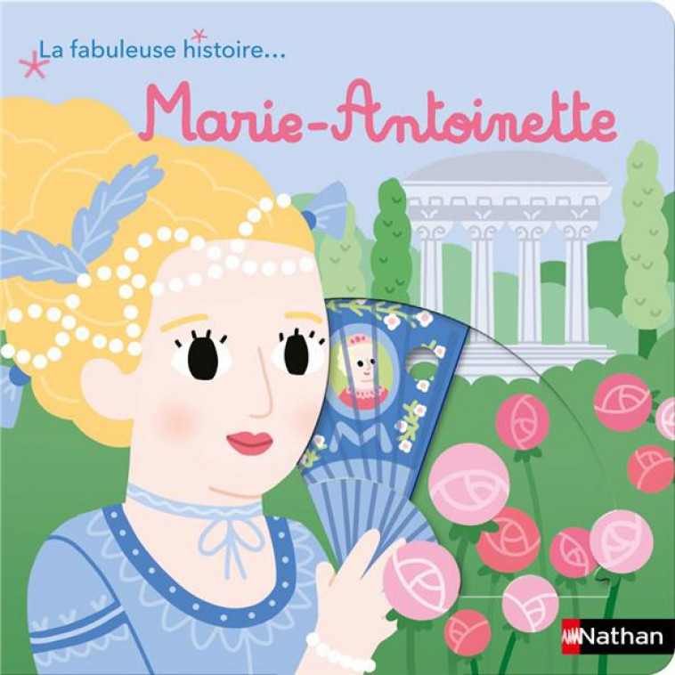 LA FABULEUSE HISTOIRE DE MARIE-ANTOINETTE - BILLET MARION - CLE INTERNAT