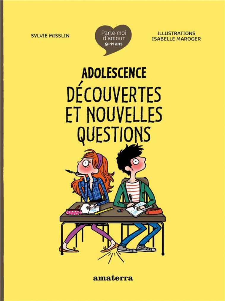 ADOLESCENCE : DECOUVERTES ET NOUVELLES QUESTIONS - NOUVELLE EDITION - MISSLIN/MAROGER - AMATERRA