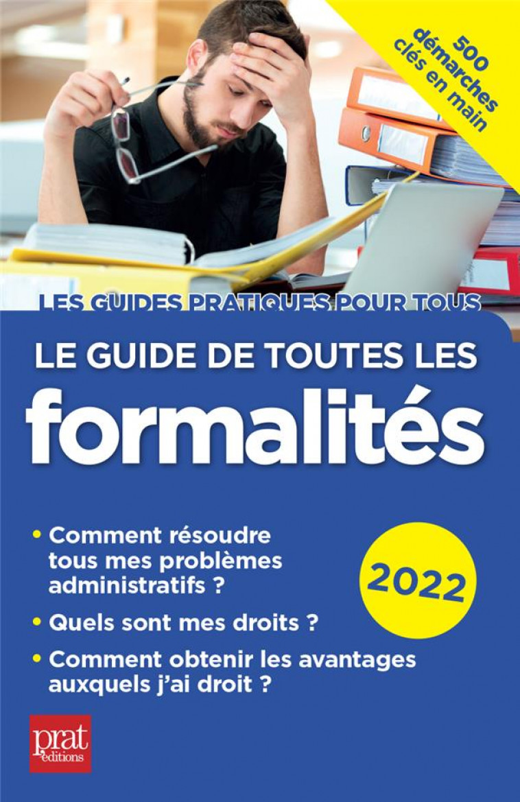 LE GUIDE DE TOUTES LES FORMALITES 2022 - COLLECTIF - PRAT