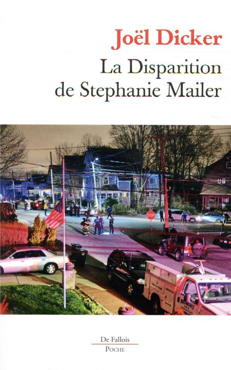 LA DISPARITION DE STEPHANIE MAILER POCHE - DICKER JOEL - B.DE FALLOIS