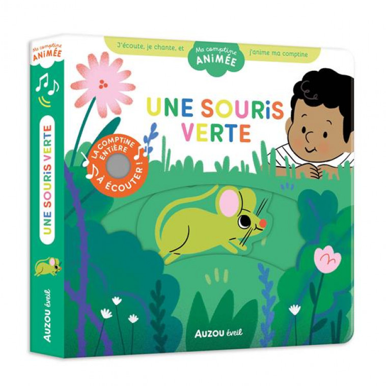 MA COMPTINE ANIMEE - UNE SOURIS VERTE - ABOLIVIER AURELIE - PHILIPPE AUZOU