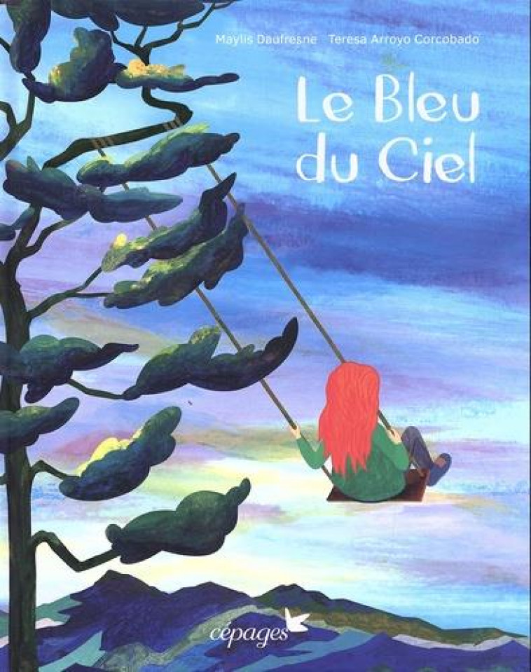 LE BLEU DU CIEL - DAUFRESNE - CEPAGES