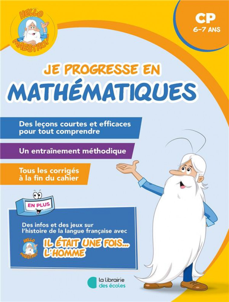 HELLO MAESTRO - JE PROGRESSE EN MATHEMATIQUES CP - GRAVIER/GUIGUI - LIB DES ECOLES