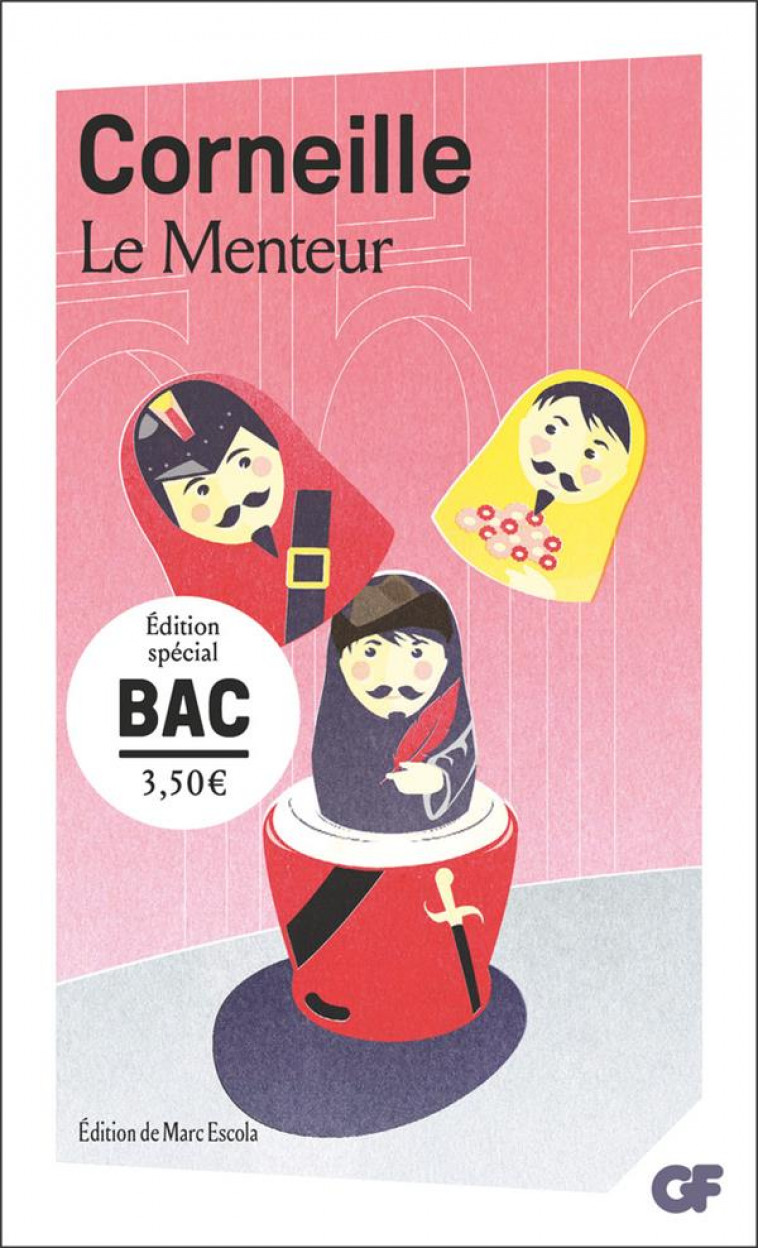 LE MENTEUR - BAC 2025 - CORNEILLE PIERRE - FLAMMARION