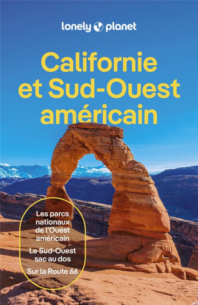 CALIFORNIE ET SUD-OUEST AMERICAIN 1ED - LONELY PLANET - LONELY PLANET