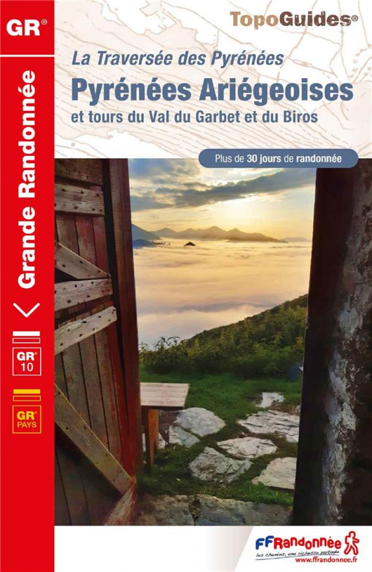 PYRENEES ARIEGEOISES- GR10 - LA TRAVERSEE DES PYRENEES - COLLECTIF - FFRP