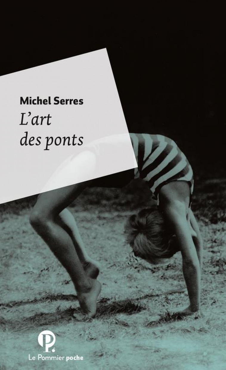 L-ART DES PONTS POCHE - SERRES MICHEL - le Pommier