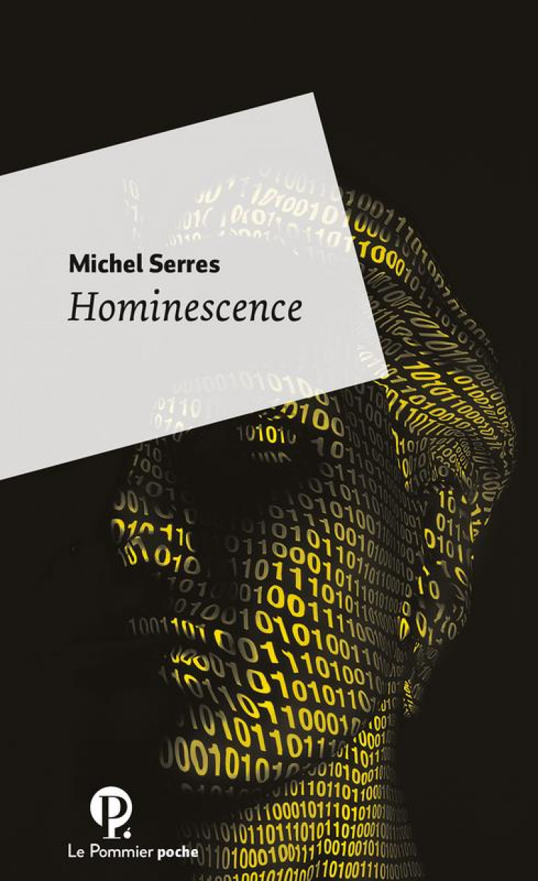 HOMINESCENCE - POCHE - SERRES MICHEL - le Pommier