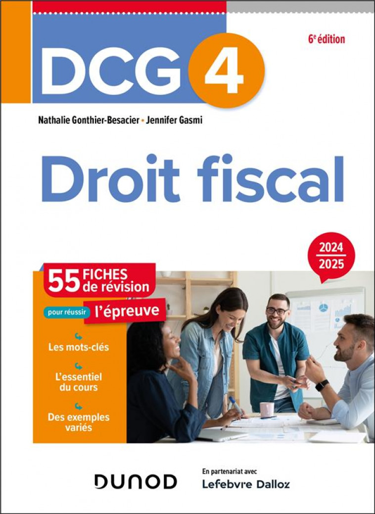 DCG 4 - DROIT FISCAL - FICHES 2024-2025 - GONTHIER-BESACIER - DUNOD