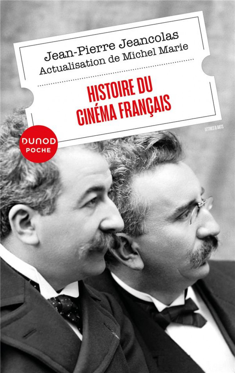 HISTOIRE DU CINEMA FRANCAIS - JEANCOLAS/MARIE - DUNOD