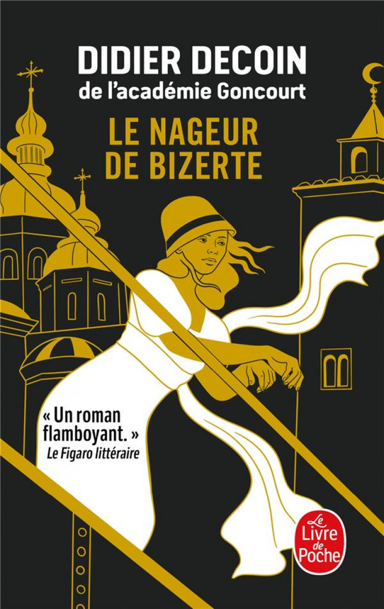LE NAGEUR DE BIZERTE - DECOIN DIDIER - LGF/Livre de Poche