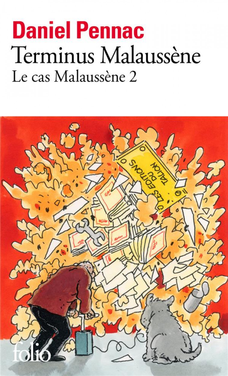 LE CAS MALAUSSENE - T02 - TERMINUS MALAUSSENE - PENNAC DANIEL - GALLIMARD