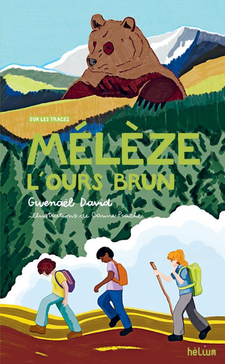 MELEZE, L-OURS BRUN - VOL03 - DAVID/MARION/PRACHE - ACTES SUD