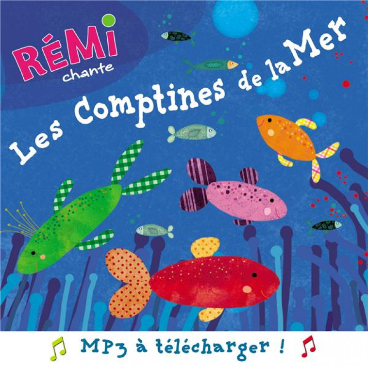 LES COMPTINES DE LA MER - REMI GUICHARD - FORMULETTE