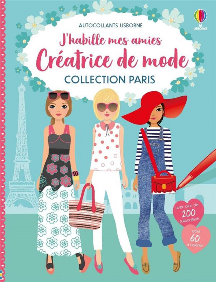 J-HABILLE MES AMIES CREATRICE DE MODE - COLLECTION PARIS - WATT/BAGGOTT/MILLER - NC