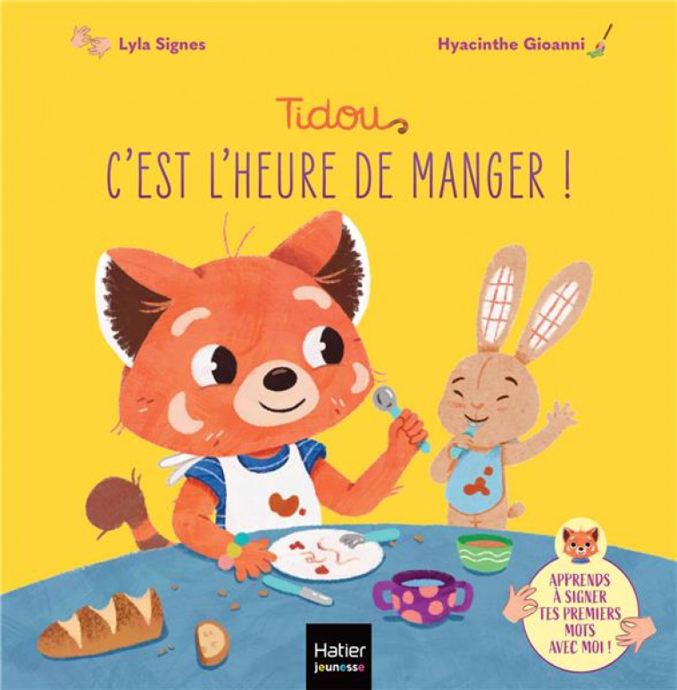 TIDOU - C-EST L-HEURE DE MANGER ! - LYLA_SIGNES/GIOANNI - HATIER SCOLAIRE