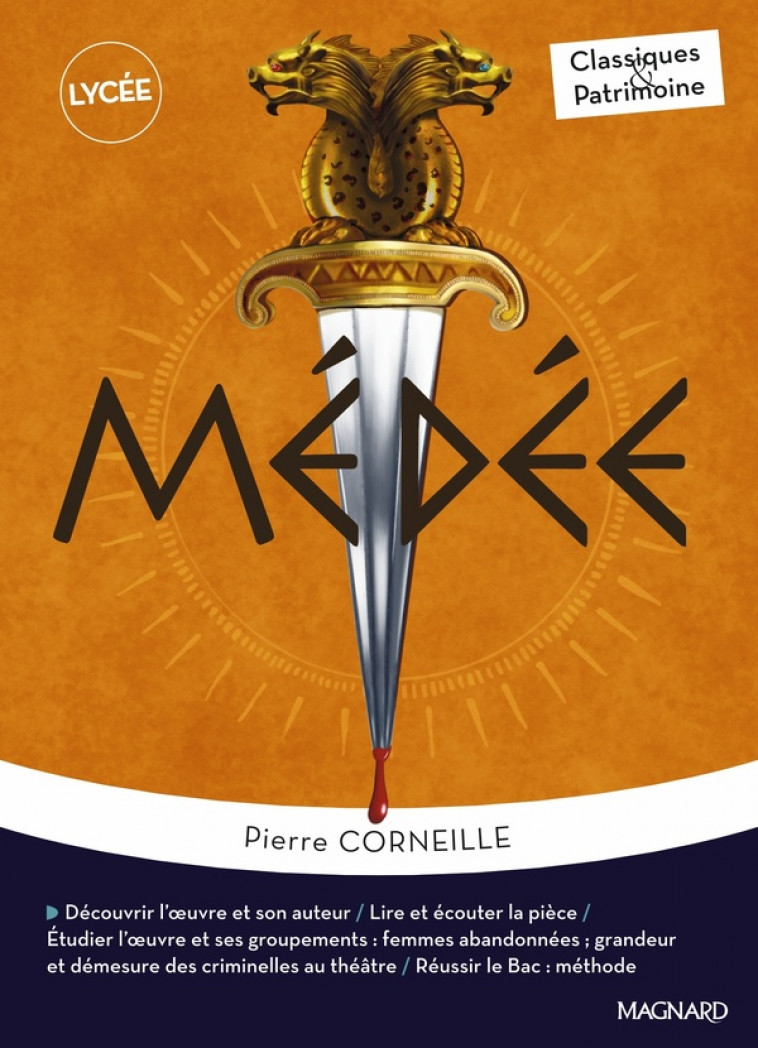 MEDEE - CLASSIQUES ET PATRIMOINE - CORNEILLE/LOBET - MAGNARD