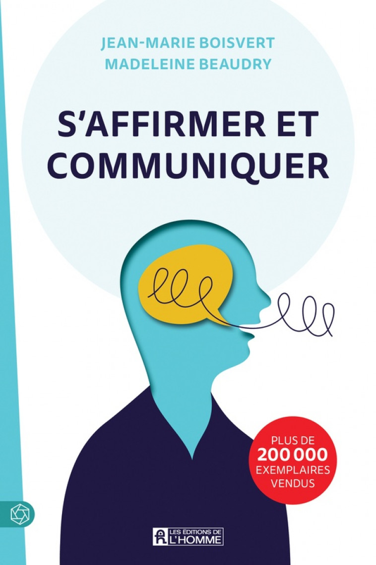 S-AFFIRMER ET COMMUNIQUER - BOISVERT/BEAUDRY - L HOMME