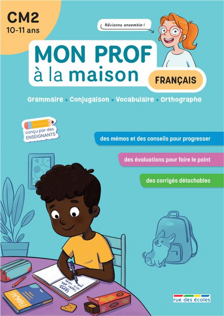 MON PROF A LA MAISON - FRANCAIS CM2 - GRAMMAIRE  CONJUGAISON  VOCABULAIRE  ORTHOGRAPHE - PAUL/DENOEL - ANNALES-RDECOLE